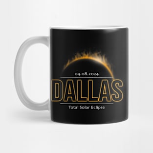 Dallas Texas America 2024 Path Of Totality Solar Eclipse Mug